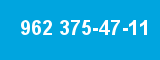 962 375-47-11 962 375-47-11